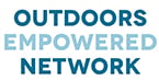 Outdoors Empowered Network